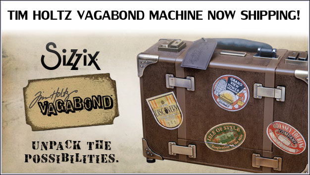 The Tim Holtz Vagabond and Sizzix Die Collection