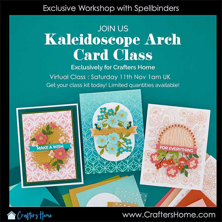 Spellbinders Kaleidoscope Class