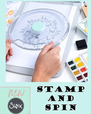 In a Spin with Sizzix